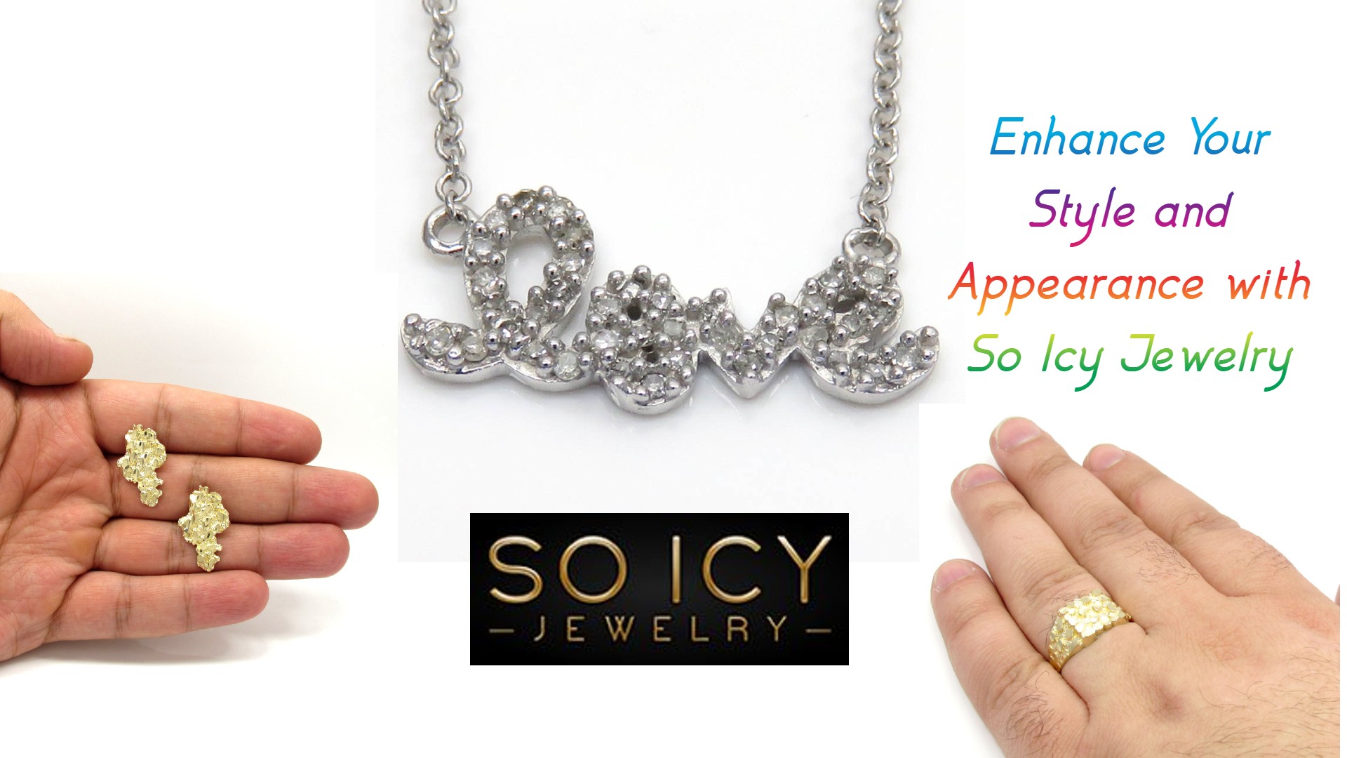 Enhance Your Style and Appearance with So Icy Jewelry
